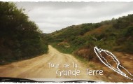 Tour de la Grande Terre - Vidéo